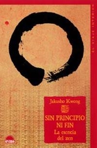 SIN PRINCIPIO NI FIN | 9788497541534 | JAKUSHO KWONG