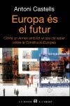 EUROPA ES EL FUTUR | 9788429755992 | ANTONI CASTELLS