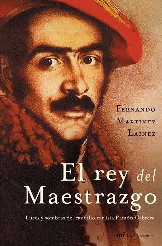 EL REY DEL MAESTRAZGO | 9788427031203 | MARTÍNEZ LAÍNEZ