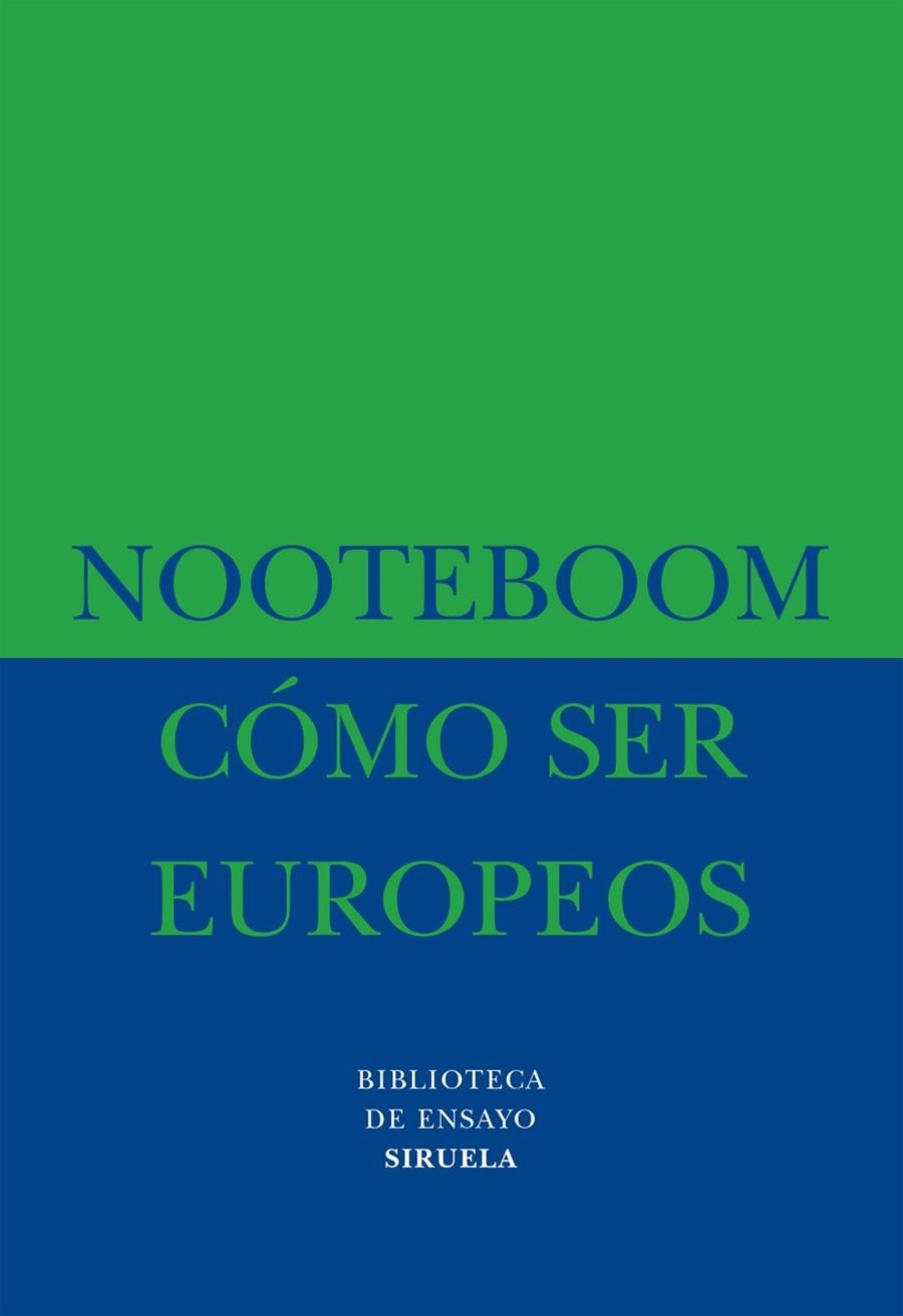 CÓMO SER EUROPEOS | 9788478442959 | NOOREBOOM