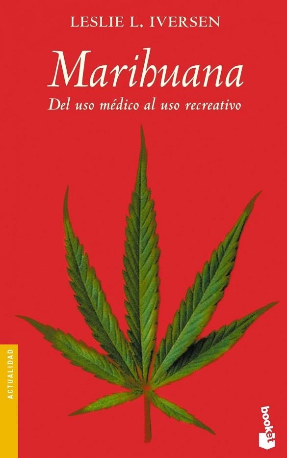 MARIHUANA | 9788434444744 | LESLIE L.IVERSEN