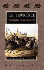 REBELIÓN EN EL DESIERTO | 9788477025009 | T.E.LAWRENCE