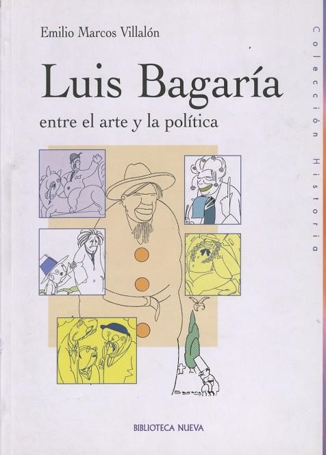 LUIS BAGARÍA, ENTRE EL ARTE Y... | 9788497423809 | MARCOS VILLALÓN