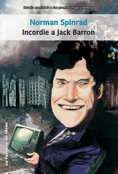 INCORDIE A JACK BARRON | 9788495024398 | NORMAN SPINRAD