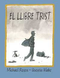 EL LLIBRE TRIST | 9788484881612 | ROSEN/BLAKE