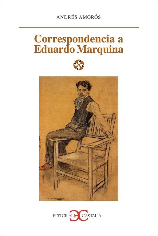 CORRESPONDENCIA A EDUARDO..... | 9788497401418 | ANDRÉS AMORÓS