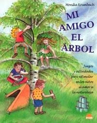 MI AMIGO EL ÁRBOL | 9788497541527 | MONIKA KRUMBACH