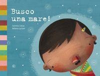 BUSCO UNA MARE! | 9788424634339 | LIENAS/LUCIANI