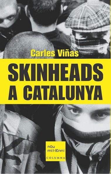 SKINHEADS A CATALUNYA | 9788466404297 | VIÑAS