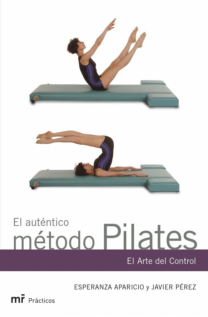 EL AUTÉNTICO MÉTODO PILATES | 9788427031227 | APARICIO/PÉREZ