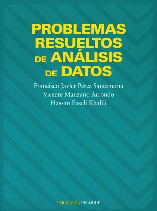 PROBLEMAS RESUELTOS ANAL. DATOS | 9788436812909 | VARIOS