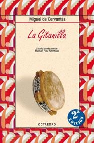 LA GITANILLA | 9788480637213 | MIGUEL DE CERVANTES