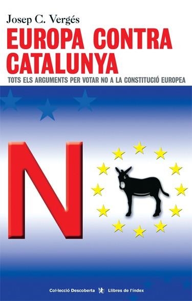 EUROPA CONTRA CATALUNYA | 9788495317865 | VERGES