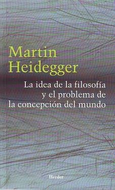 LA IDEA DE LA FILOSOFÍA Y EL... | 9788425423550 | MARTIN HEIDEGGER