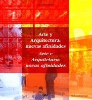 ARTE Y ARQUITECTURA:NUEVAS AFINI | 9788425219061 | SCHULZ-DORNBURG, JULIA