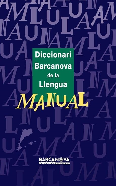 DICCIONARI BARCANOVA DE LA LLENG | 9788448915520 | EDITORIAL BARCANOVA