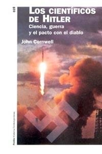 LOS CIENTÍFICOS DE HITLER | 9788449316920 | JOHN CORNWELL