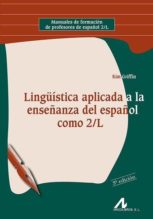 LINGÜÍSTICA APLICADA A LA ENSE-. | 9788476356050 | KIM GRIFFIN