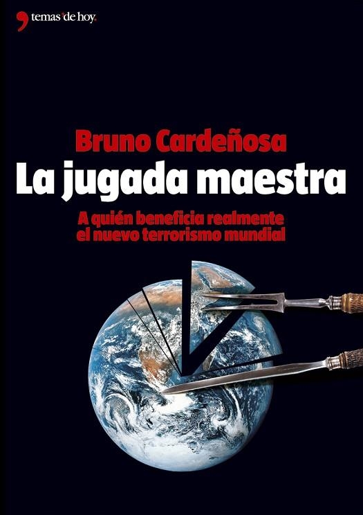 LA JUGADA MAESTRA | 9788484604303 | BRUNO CARDEÑOSA