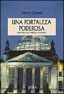 UNA FORTALEZA PODEROSA | 9788484326151 | STEVEN OZMENT