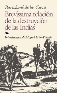 BREVÍSSIMA RELACIÓN DESTRUYCIÓN. | 9788441415805 | DE LAS CASAS