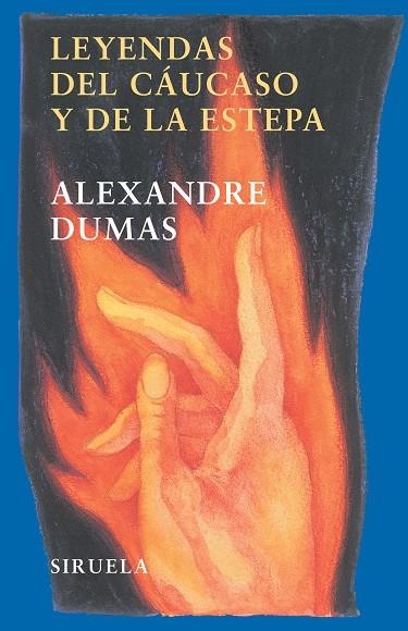 LEYENDAS DEL CÁUCASO Y DE ESTEPA | 9788478448296 | ALEXANDRE DUMAS