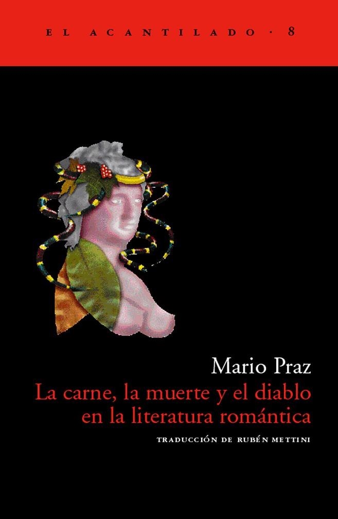 CARNE, LA MUERTE, EL DIABLO | 9788493065751 | PRAZ, MARIO