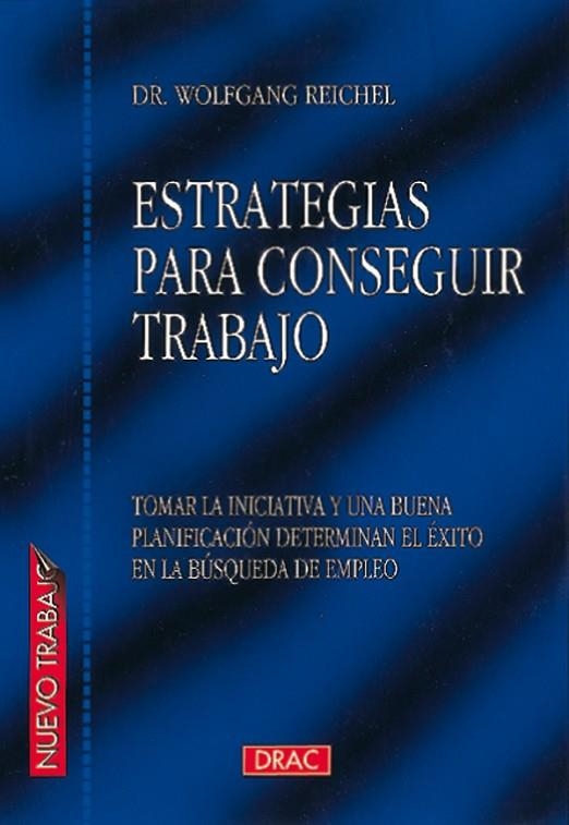 ESTRATEGIAS PARA CONSEGUIR TRAB. | 9788488893420 | REICHEL