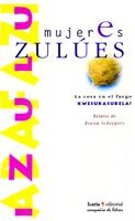 MUJERES ZULUES | 9788474263824 | SCHEEPERS