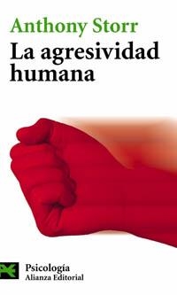 LA AGRESIVIDAD HUMANA | 9788420658599 | STORR, ANTONY