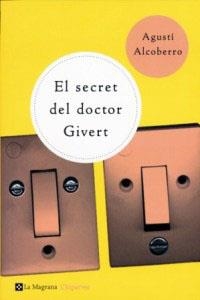 SECRET DEL DOCOTOR GIVERT | 9788482643557 | ALCOBERRO