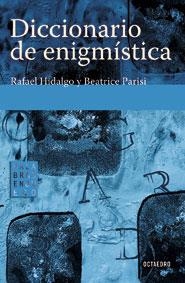 DICCIONARIO DE ENIGMÍSTICA | 9788480637091 | HIDALGO/PARISI