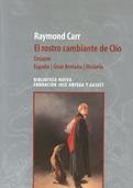 EL ROSTRO CAMBIANTE DE CLÍO | 9788497424035 | RAYMOND CARR