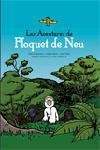 LES AVENTURES DE FLOQUET DE NEU | 9788497870610 | LEANDRO PENNY, JORGE/TORT DONADA, JOAN/TOBARUELA MARTíNEZ, PERE/SABATER PI, JORDI