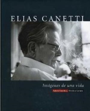 ELIAS CANETTI IMAGENES DE UNA VI | 9788481094879 | WACHINGER, KRISTIAN