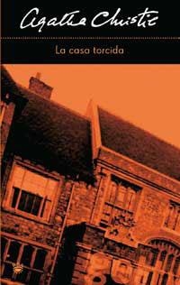 LA CASA TORCIDA | 9788478713134 | AGATHA CHRISTIE