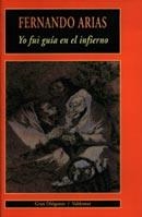 YO FUI GUÍA EN EL INFIERNO | 9788477025061 | FERNANDO ARIAS