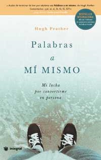 PALABRAS A MÍ MISMO | 9788478713585 | HUGH PRATHER