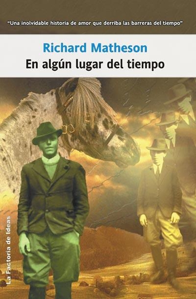 EN ALGÚN LUGAR DEL TIEMPO | 9788498001327 | RICHARD MATHESON