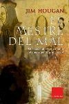 EL MESTRE DEL MAL | 9788466406154 | JIM HOUGAN