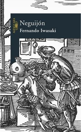 NEGUIJÓN | 9788420468778 | FERNANDO IWASAKI