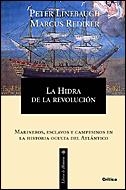 LA HIDRA DE LA REVOLUCION | 9788484326014 | LINEBAUGH, PETER/REDIKER, MARCUS