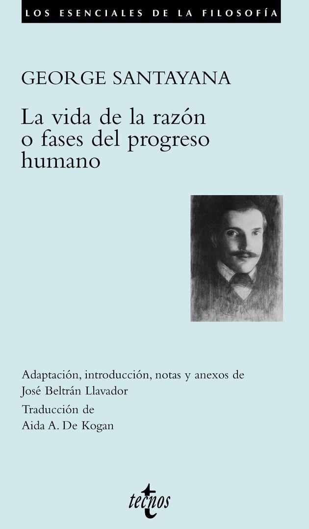 LA VIDA DE LA RAZÓN O FASES..... | 9788430942510 | GEORGE SANTAYANA