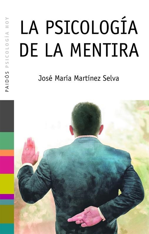 LA PSICOLOGÍA DE LA MENTIRA | 9788449317354 | MARTÍNEZ SELVA