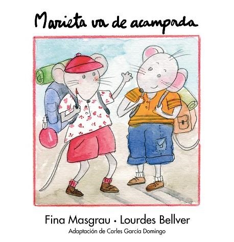 MARIETA VA DE ACAMPADA | 9788481315486 | MARGRAU/BELLVER