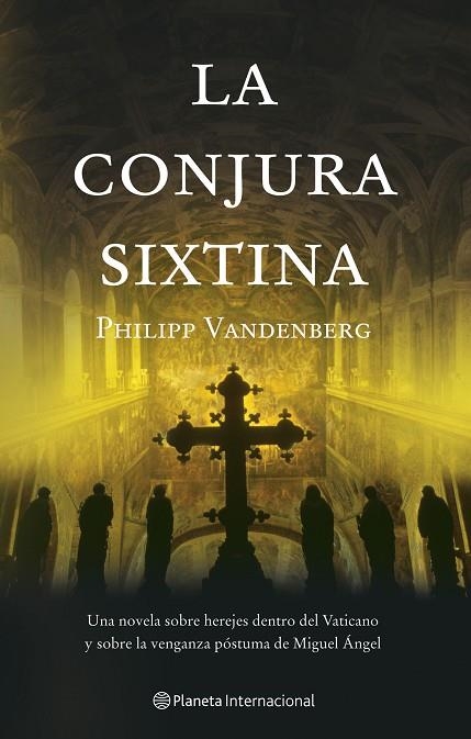 LA CONJURA SIXTINA | 9788408059943 | PHILIPP VANDENBERG