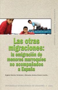 LAS OTRAS MIGRACIONES:EMIGRACIÓN | 9788446023104 | JIMéNEZ ÁLVAREZ (COORD.), MERCEDES/RAMíREZ FERNáNDEZ (COORD.), ÁNGELES