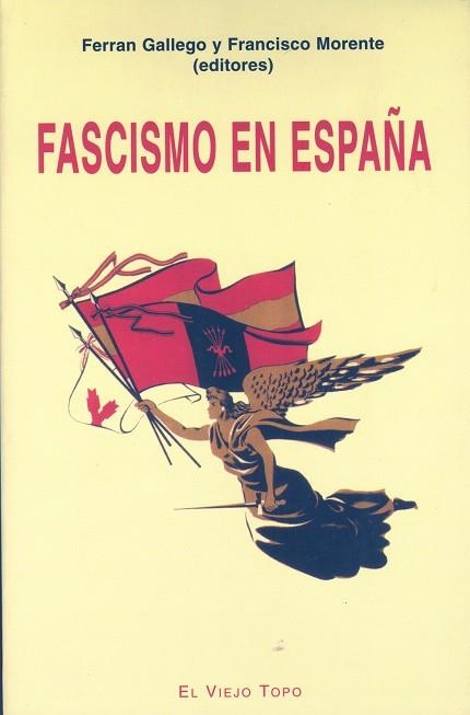 FASCISMO EN ESPAÑA | 9788496356320 | GALLEGO/MORENTE