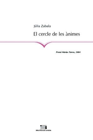 EL CERCLE DE LES ÀNIMES | 9788497792738 | JÚLIA ZABALA