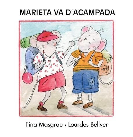 MARIETA VA D'ACAMPADA | 9788481315769 | MASGRAU/BELLVER